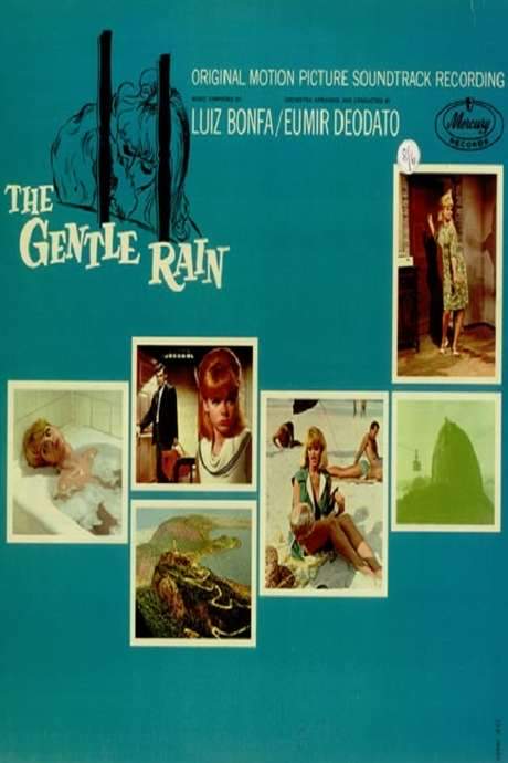 The Gentle Rain